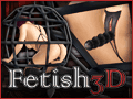 Fetish 3D